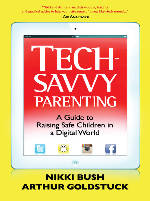 Title details for Tech-Savvy Parenting by Nikki Bush - Available